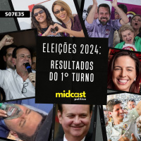 S07E35 - Eleições 2024 : Resultados do 1º Turno