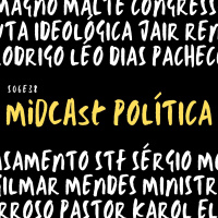 S06E38 - Pauta Ideológica, Congresso e Leo Dias
