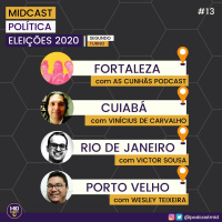 Eleições 2020 - Fortaleza, Cuiabá, Rio de Janeiro e Porto Velho | 2º Turno