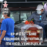 Giro – Equador, Guatemala, México, Venezuela