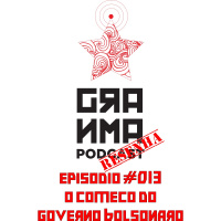 Resenha – O começo do Governo Bolsonaro
