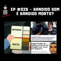 Resenha – Bandido bom é bandido morto?