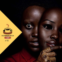 cinematório café #83: O horror em Nós