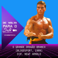 De Volta Para o Sofá: ”O Grande Dragão Branco” (1988)
