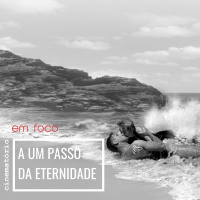 Em Foco: A um Passo da Eternidade (1953), de Fred Zinnemann