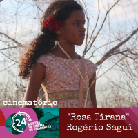 Rosa Tirana: Entrevista com o diretor Rogério Sagui e a atriz Kiarah Rocha | 24ª Mostra de Tiradentes