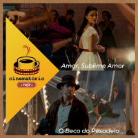 cinematório café: As velhas roupas coloridas de ”Amor, Sublime Amor” e ”O Beco do Pesadelo”