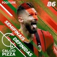 Calciopizza #86 | Os semifinalistas da Coppa Itália