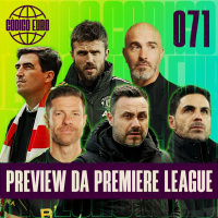 Código Euro #71 | Prévia do início da Premier League para o Big Six