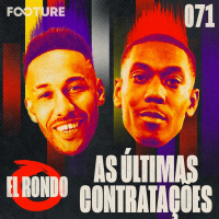 El Rondo #71 | Aubameyang, Martial e o fim da janela em La Liga