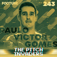 The Pitch Invaders #243 | Paulo Victor Gomes, técnico do Palmeiras sub-20