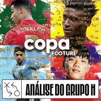 Copa Footure #08 | Análise do Grupo H: Portugal, Gana, Uruguai e Coreia do Sul