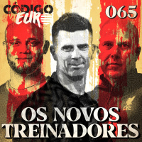 CÓDIGO EURO #65 | SEIS NOVOS TRABALHOS EM GRANDES EUROPEUS