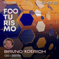 Footurismo 3.2 | Bruno Koerich, da Destra
