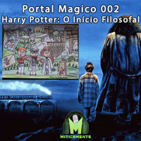 Portal Mágico 002 – O Início Filosofal