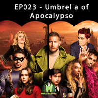 Miticamente 024 – Umbrella Of Apocalypso