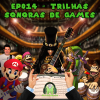 Miticamente 014 – Trilha Sonoras de Games