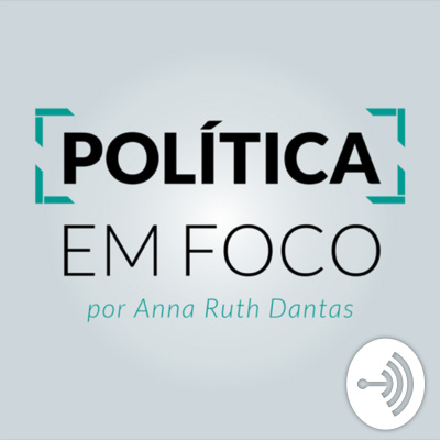 Política Em Foco