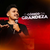 [O CÓDIGO DA GRANDEZA] - Adalto Silva #01