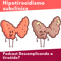 Hipotireoidismo subclínico