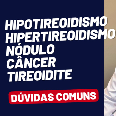 Dr Tireóide Responde
