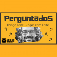 Perguntados S03E05 - Thiago Leite do Jogos com Leite (Corrigido)