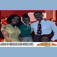 PB-Um Podcast #105 O terror de cada dia