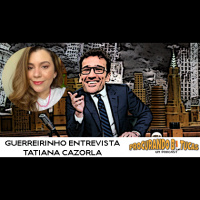 Guerreirinho Entrevista #03 Tatiana Cazorla