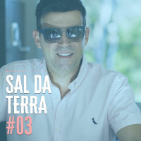 NA PEGADA DO SUCESSO - Sal Da Terra #03