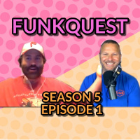 FunkQuest - Season 5 - Semi Final 1 - Shawny Hill v Dan Wise
