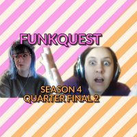 FunkQuest - Season 4 - Quarter Final 2 - Randi Bowslaugh v Katie Bjargvide
