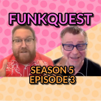 FunkQuest - Season 5 - Episode 3 - Bobby Hedglin-Taylor v Joshua Shea