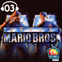 TV de Tubo #03 - Super Mario Bros. (Filme)