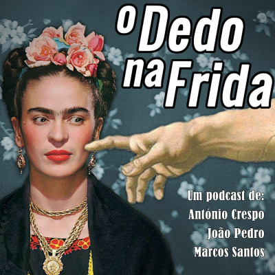 O Dedo Na Frida