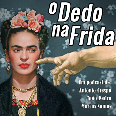 O Dedo Na Frida