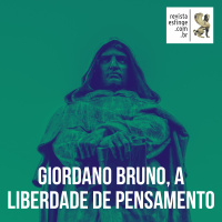 Giordano Bruno, a liberdade de pensamento
