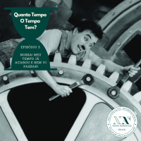 Quanto tempo, o tempo tem? - Nossa! Meu tempo já acabou e nem vi passar