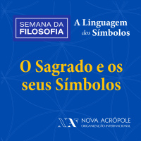 O Sagrado e o seus Símbolos