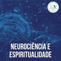 Neurociência e Espiritualidade