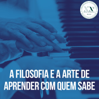 A Filosofia e a Arte de Aprender com quem Sabe