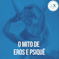O Mito de Eros e Psiquê
