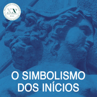O Simbolismo dos inícios
