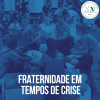Fraternidade em tempos de crise