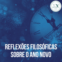Reflexões filosóficas sobre o ano novo