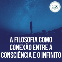 A filosofia como conexão entre a consciência e o infinito