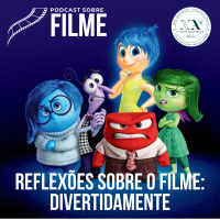 Reflexões sobre o Filme Divertidamente 1