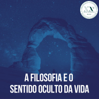 A filosofia e o Sentido oculto da vida
