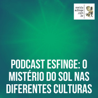 O Mistério do sol nas diferentes culturas