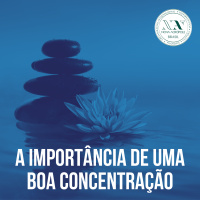 A importância de uma boa concentração