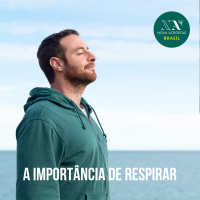 A Importância de Respirar